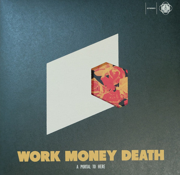 Work Money Death - A Portal To Here [VINYL]