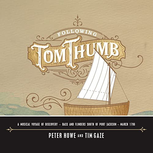 CD cover: "Following Tom Thumb" with a sailboat illustration.
