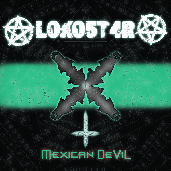 Loko5t4r - Mexican Devil [CD]