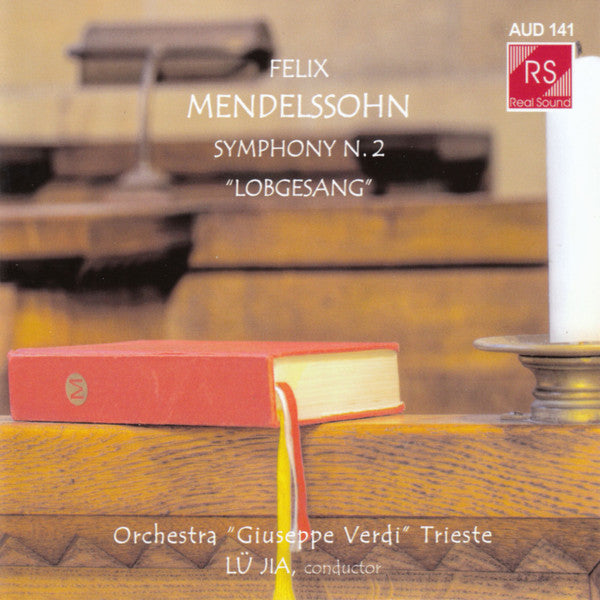 Mendelssohn Felix - Symphony N.2 Op. 52 Lobgesang [CD]