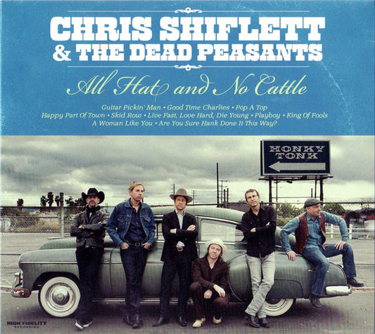 Chris Shiflett & The Dead Peasants – All Hat And No Cattle [CD]