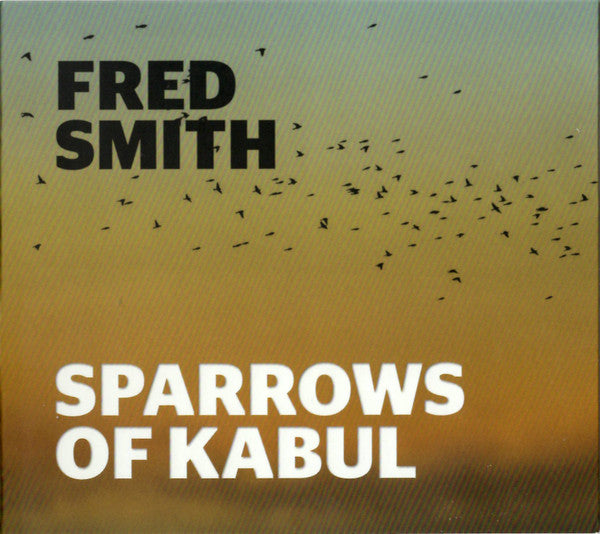 CD cover for Fred Smith’s “Sparrows Of Kabul” with a flock of birds.