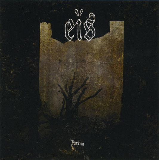 Eis - Patina [CD]