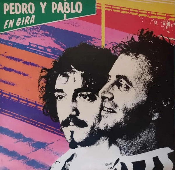 Album cover for Pedro Y Pablo's "En Gira" featuring two men's faces.