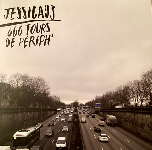 Jessica 93 - 666 Tours De Periph [VINYL]