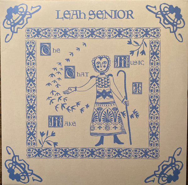 Senior  Leah - The Music That I Make [VINYL]