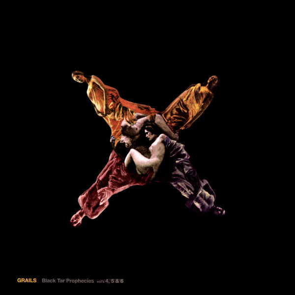 Grails - Black Tar Prophecies Vols 4,5 & 6 [VINYL]