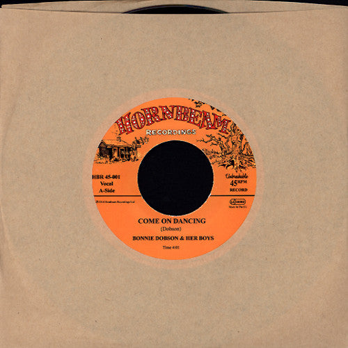 Vintage 45 RPM record label: "Bonnie Dobson & Her Boys - Come On Dancing.