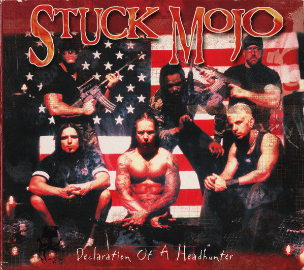 Stuck Mojo - Declaration Of A Headhunter [CD]