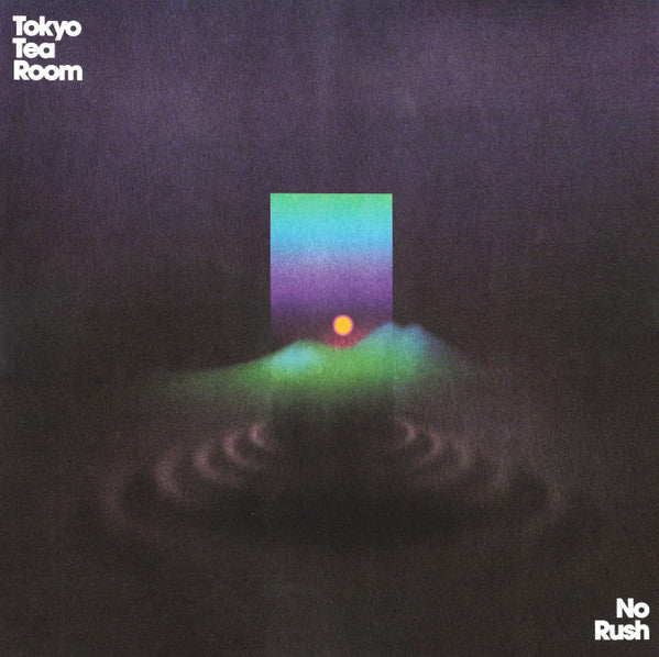 TOKYO TEA ROOM - NO RUSH [VINYL]