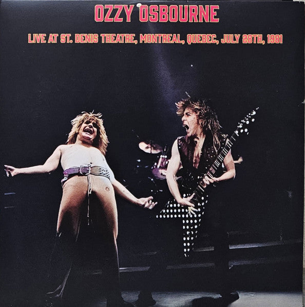 Ozzy Osbourne - Live At St.denis Theatre, Mont [VINYL]
