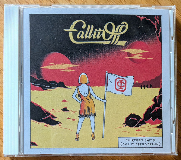 CD cover for "Call It Off - Thirteen Part II" with desert scene.