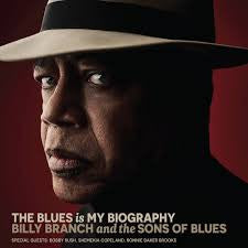 Billy Branch And The Sons Of B - The Blues Is My Biography [VINYL]