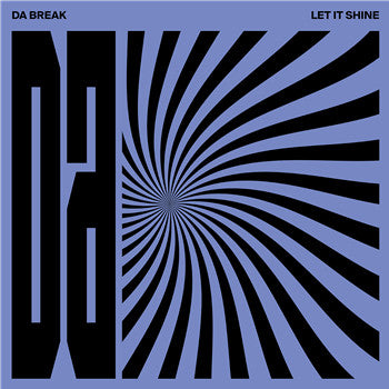 Da Break - Let It Shine [VINYL]