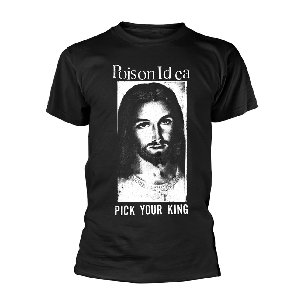 Poison Idea - Pick Your King  Shirt