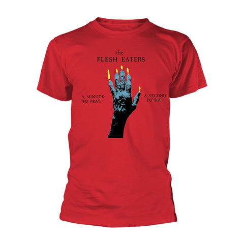 Flesh Eaters, The A Minute To Pray T-Shirt