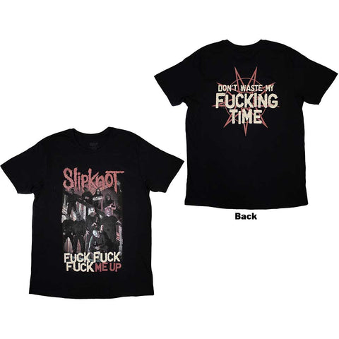 Slipknot Unisex T-Shirt: Fuck Me Up (Back Print)