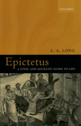 Book cover: "Epictetus" by A.A. Long, with ancient Roman sculpture.