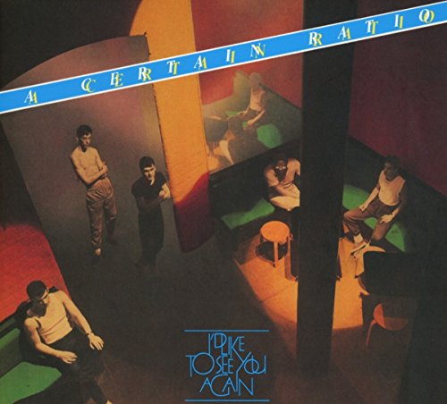 Album cover for A Certain Ratio’s “I’d Like To See You Again” CD.