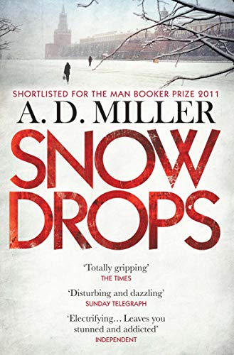 Book cover for Snowdrops by A. D. Miller showing figures in a snowy landscape.