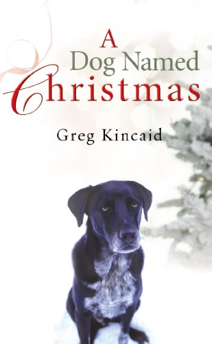 Book cover featuring a black dog with white markings, titled "A Dog Named Christmas".
