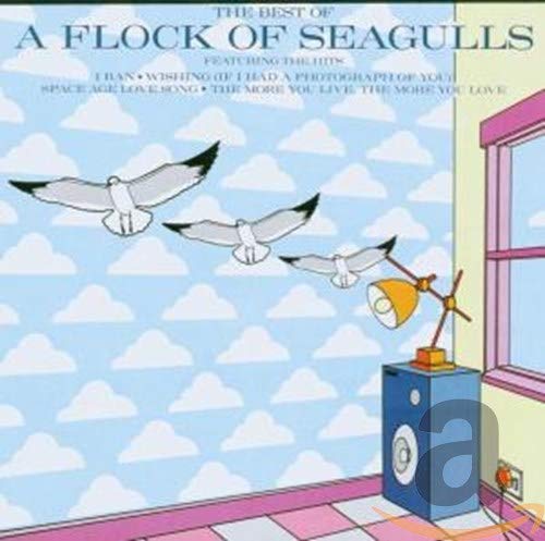 CD cover: “A Flock Of Seagulls” with flying birds and a radio.