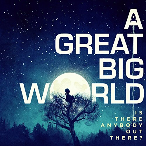 CD cover for “A Great Big World” with a moonlit tree silhouette.
