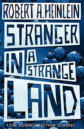 Book cover: “Stranger in a Strange Land” by Robert A. Heinlein.