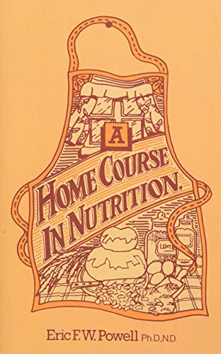Vintage book cover for "A Home Course In Nutrition" with apron illustration.