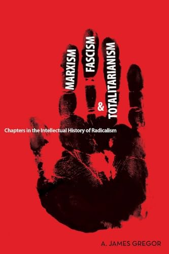 Red cover with a black handprint and text: "Marxism, Fascism & Totalitarianism.