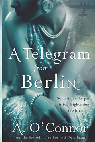 Book cover: woman in gown, airplane silhouette, title "A Telegram from Berlin".