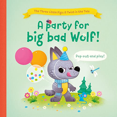Book cover featuring a grumpy wolf wearing a party hat with balloons.
