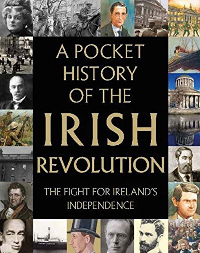 Book cover: “A Pocket History of the Irish Revolution” with historical images.
