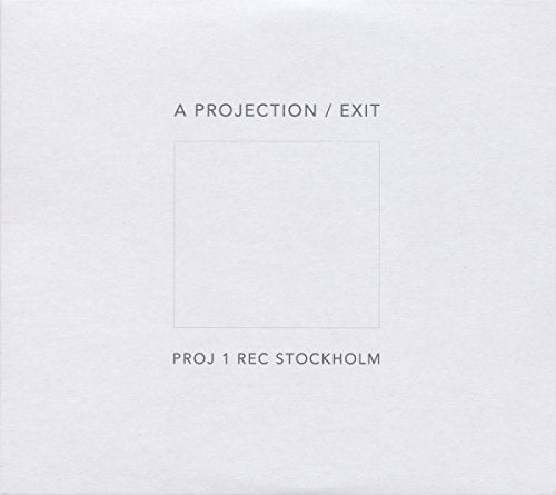 White album cover with "A PROJECTION / EXIT" and a thin-lined square.