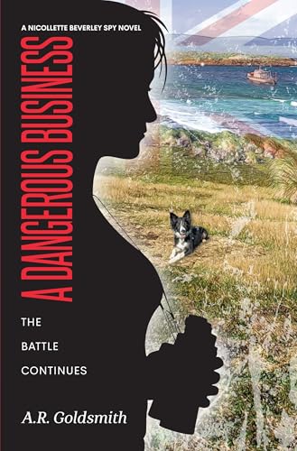 Book cover: Silhouette, dog, coastal landscape, red title "A Dangerous Business".