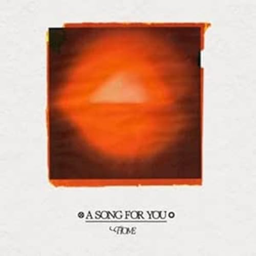 Vinyl record cover with orange and brown abstract design, text “A Song For You - Home”.