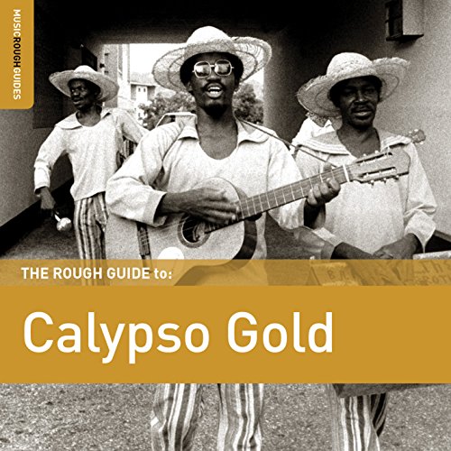 "Album cover with three men in hats playing instruments, titled 'Calypso Gold'."
