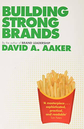 Book cover for Building Strong Brands by David A. Aaker featuring a fries container.