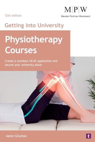 Book cover titled Getting into University: Physiotherapy Courses with an image of a knee examination.