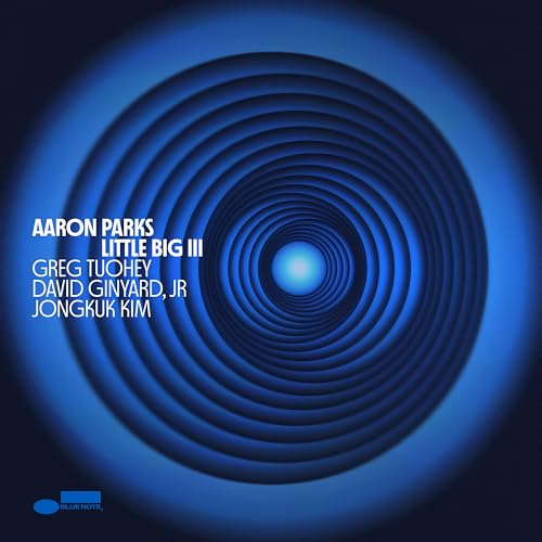 Album cover for Aaron Parks’ “Little Big III” featuring a blue spiral design.