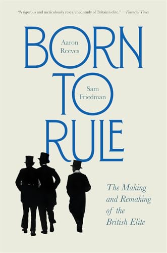 Book cover titled Born to Rule with silhouettes of three men in top hats.