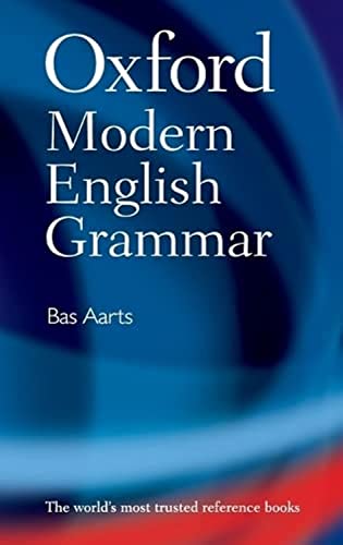 Book cover: “Oxford Modern English Grammar” by Bas Aarts, blue background.