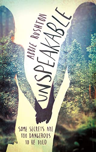 Book cover: "Unspeakable" with silhouette of a person in a forest.