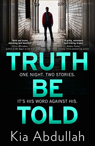 Book cover: a man stands in a shadowy arched hallway, title “Truth Be Told”.