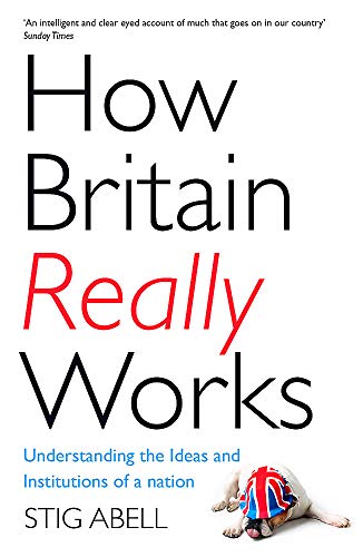 Book cover: "How Britain Really Works" with a bulldog and Union Jack.