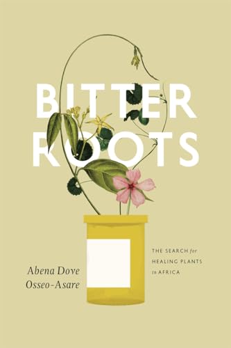 Book cover: "Bitter Roots" with botanical illustration and yellow jar.