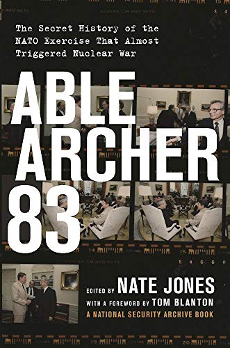 Book cover for "Able Archer 83" with vintage photos and bold text.