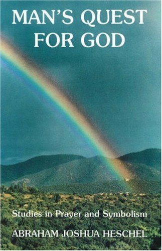 Book cover: "Man's Quest for God" with a rainbow over mountains.