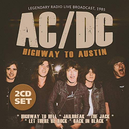 AC/DC “Highway to Austin” 2CD set cover with band members pictured.