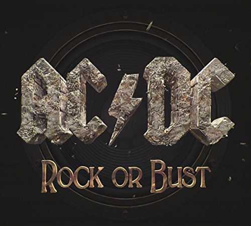 "AC/DC album cover with 'Rock or Bust' title, featuring stone-like band name on black background."
